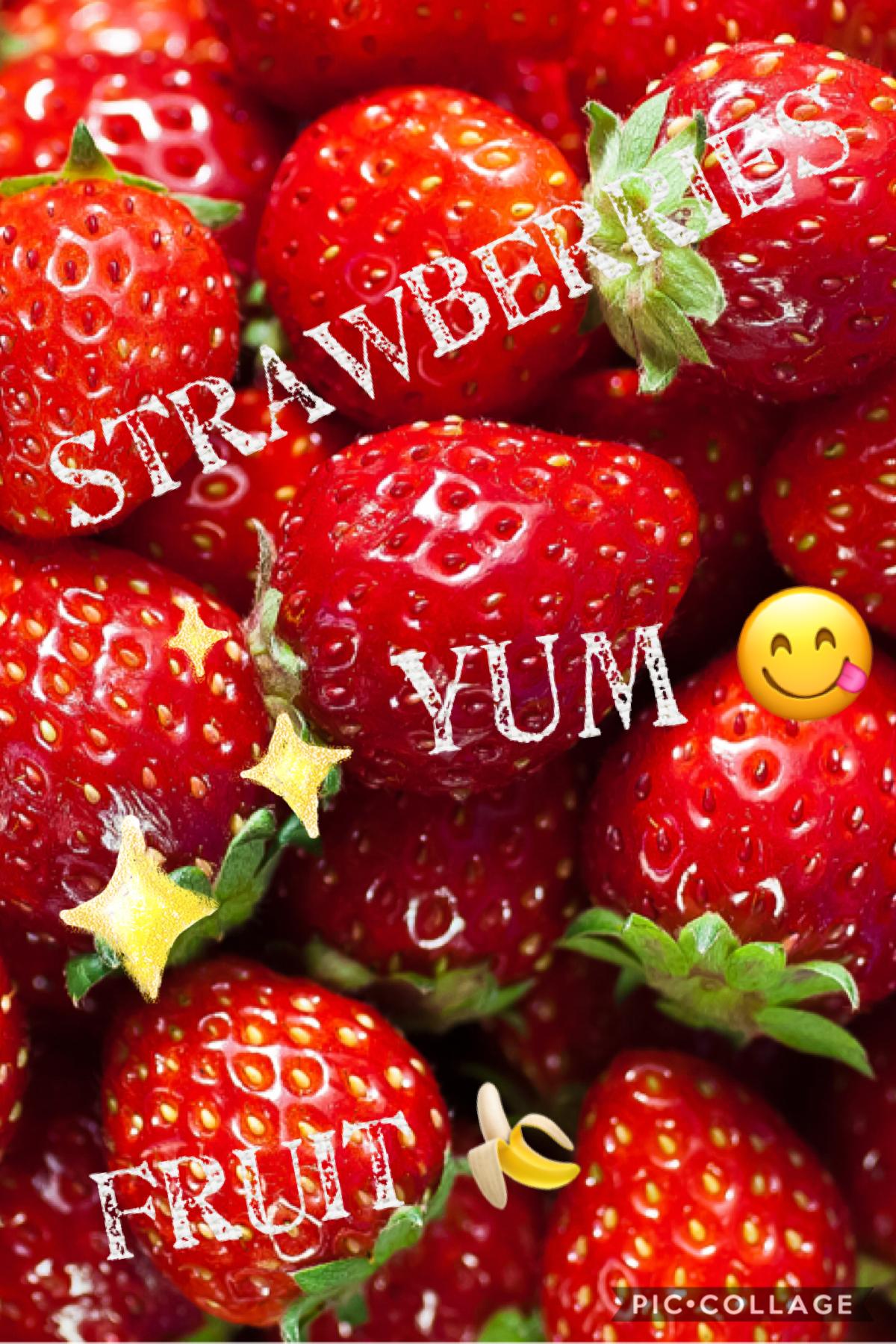 Yum who else likes strawberries comment if you do! Also follow me!! And like!