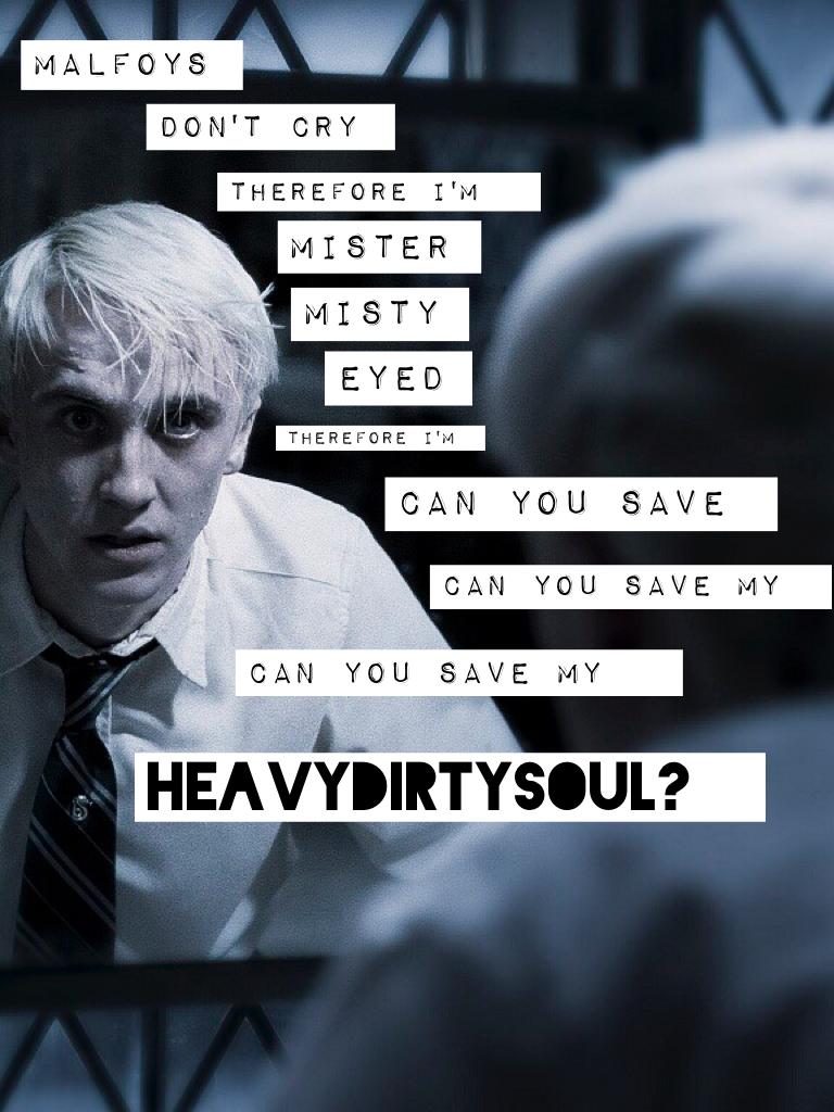 I have a feeling there may be more Draco Malfoy and tøp edits soon.....
HeavyDirtySoul by twenty one pilots 
Comment a random fact about yourself!
❤~musictomyears21 