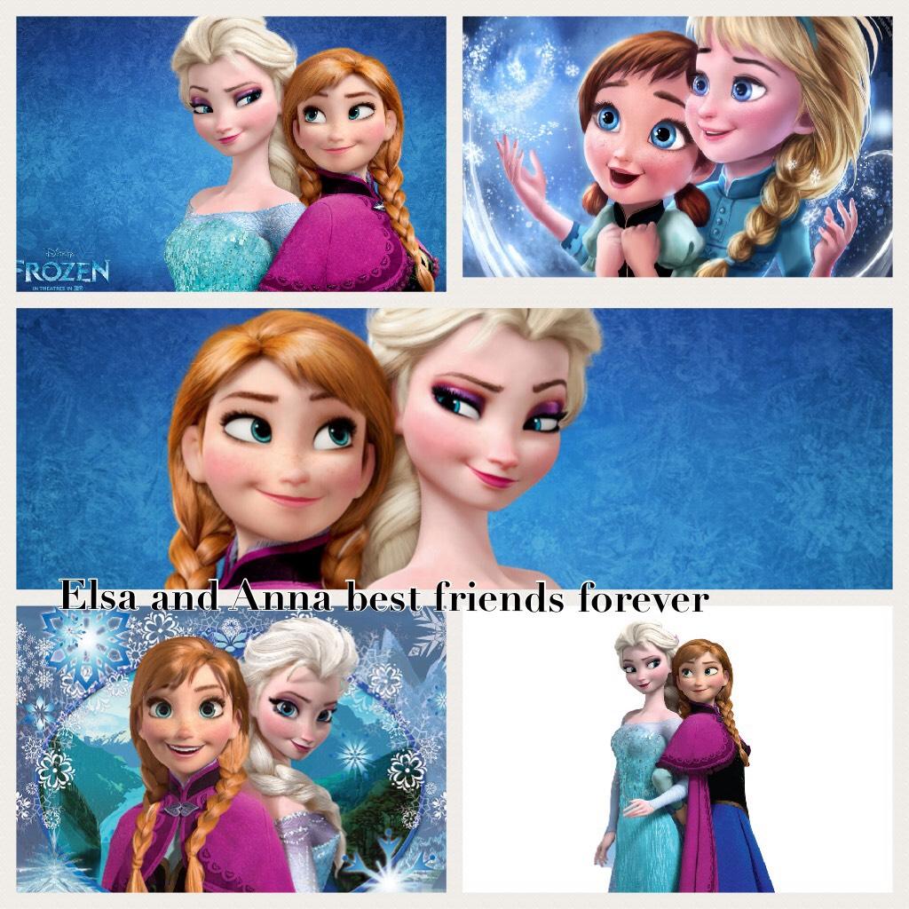  Elsa and Anna best friends forever