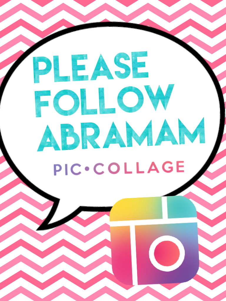 Please Follow Abramam 
Pic Collage Please Help Me on this one