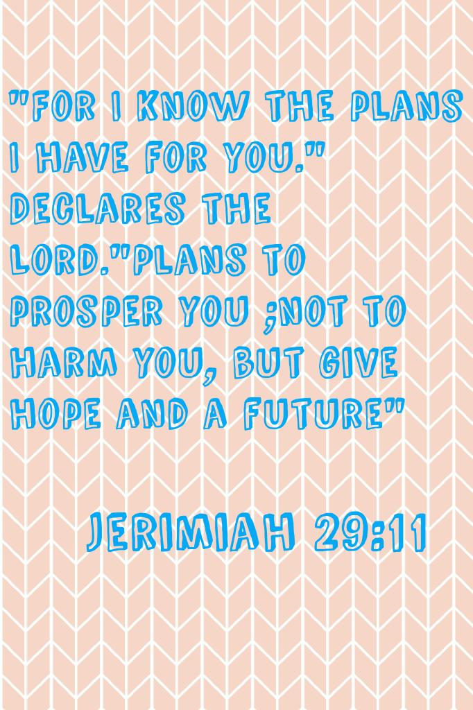 Jerimiah 29:11