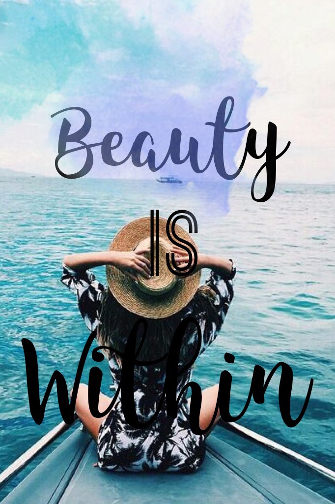 Beauty is within 