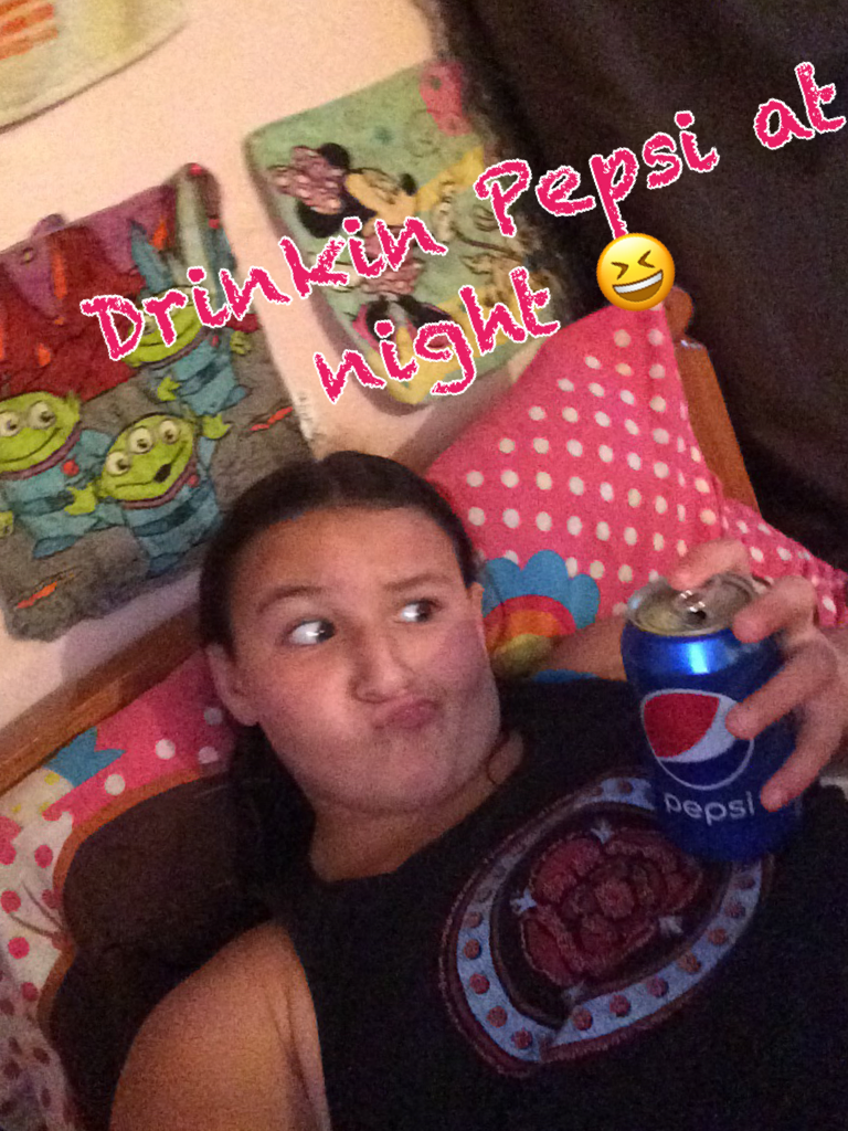 Drinkin Pepsi at night 😆 
