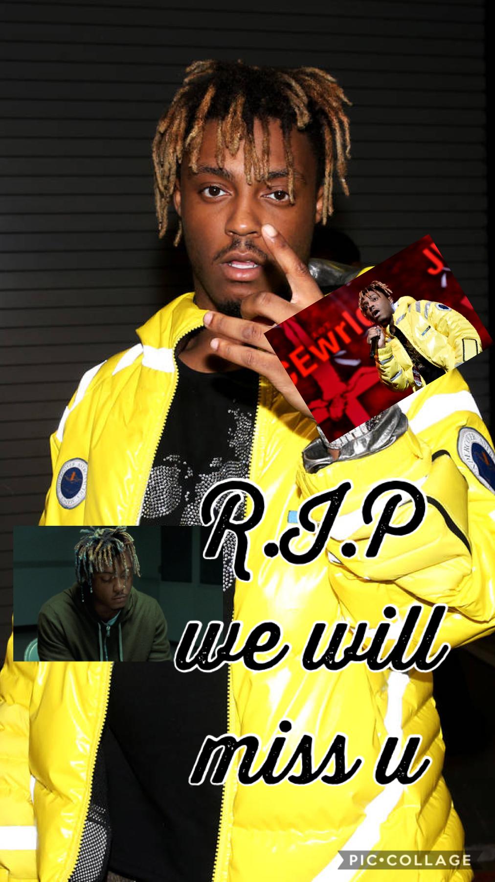 ~tap~ juice WRLD was a great singer now I’m so sad about his death and I know everyone will miss him to