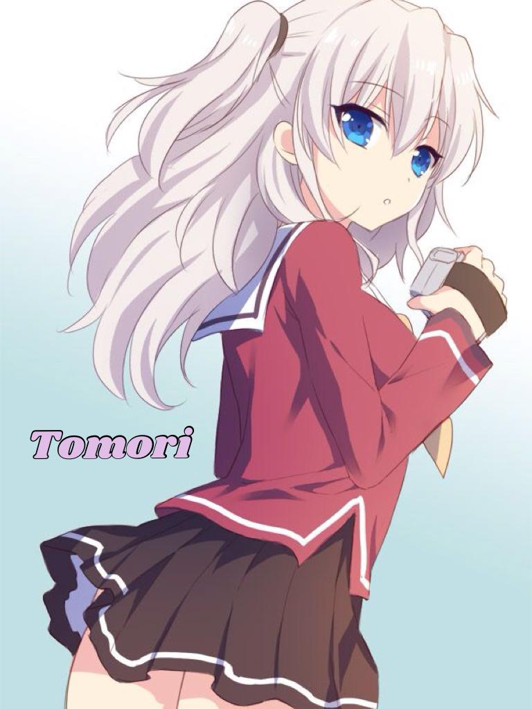 Tomori from my fav anime