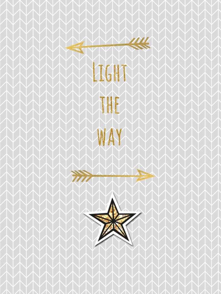Light the way