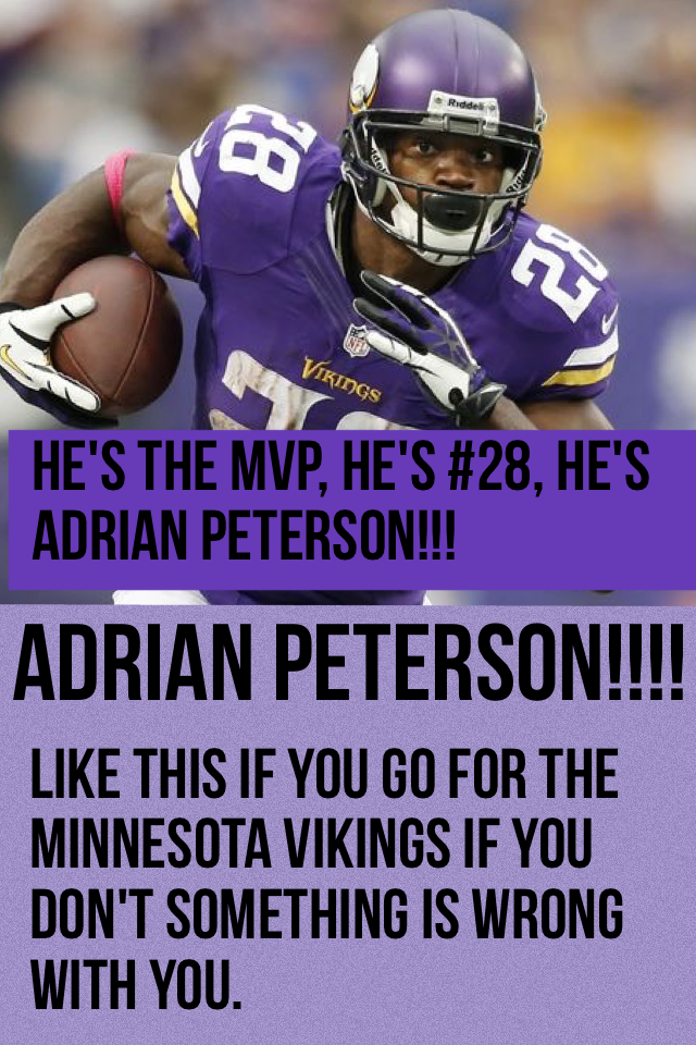 ---------TAP THIS---------------- Like this if you go for the Minnesota Vikings if you don't get checked into therapy.