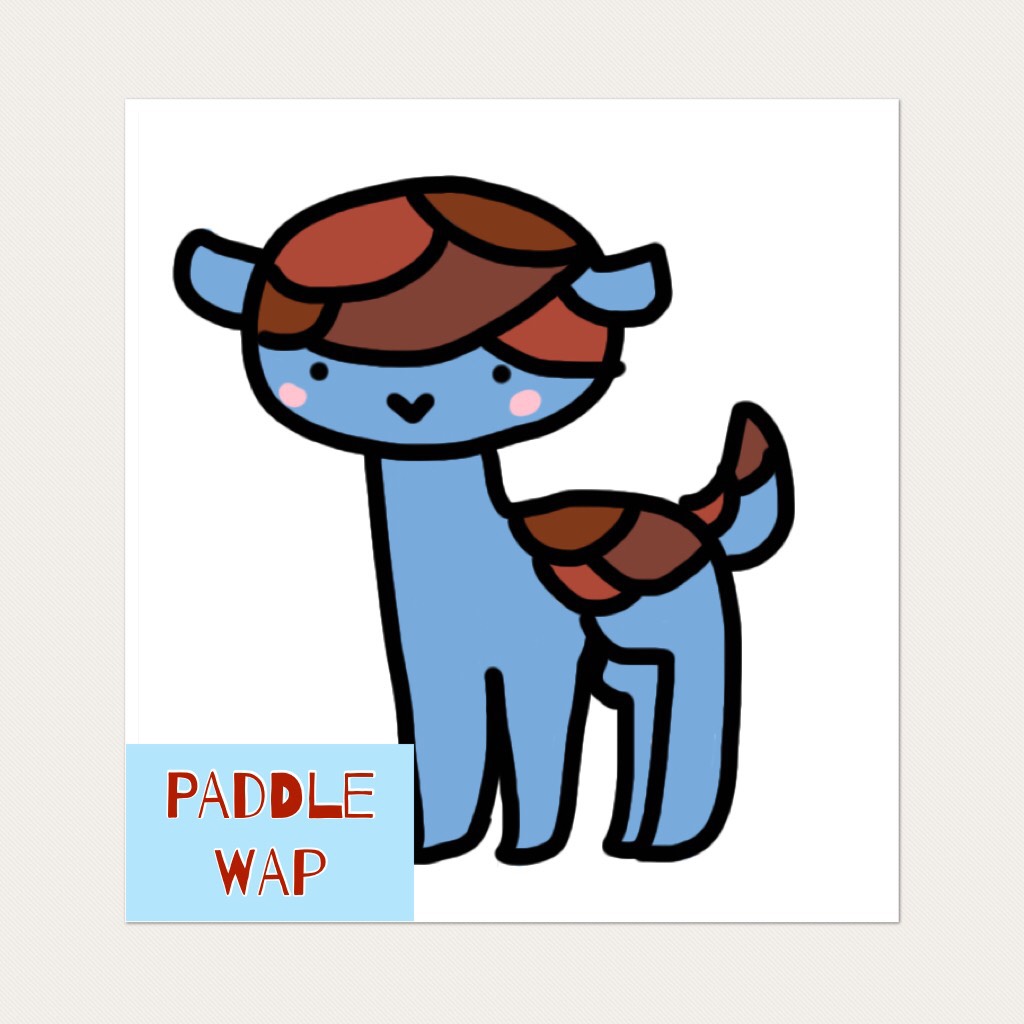 Paddle Wap’s my fave <3  And BTW I drew all of these with a drawing app, OML I <3 Paddle Wap so cute!!!