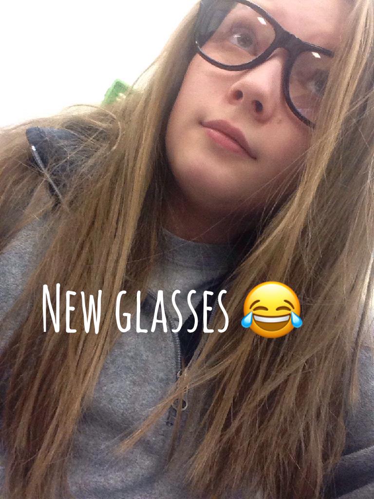 New glasses 😂 