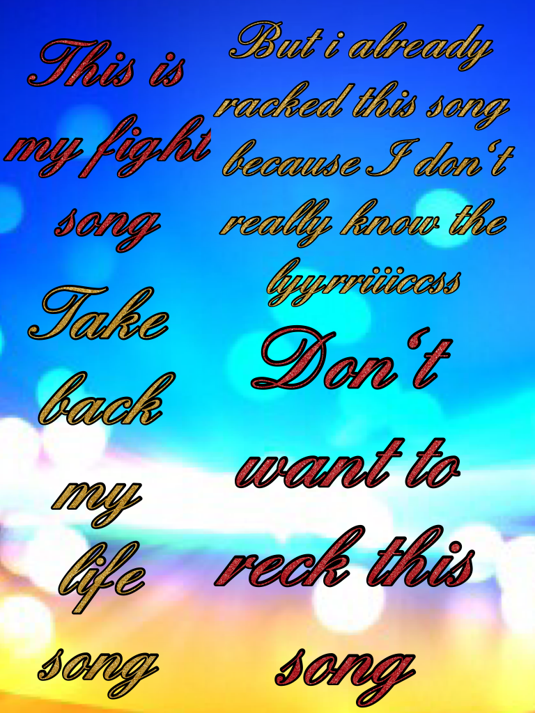 Don't want to reck this song  #piccollage