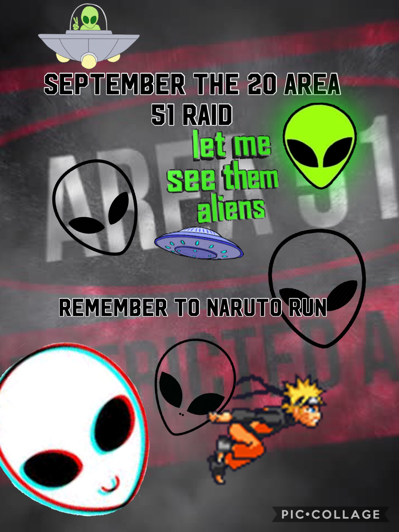 Lol Area 51 raid I’ll be there 