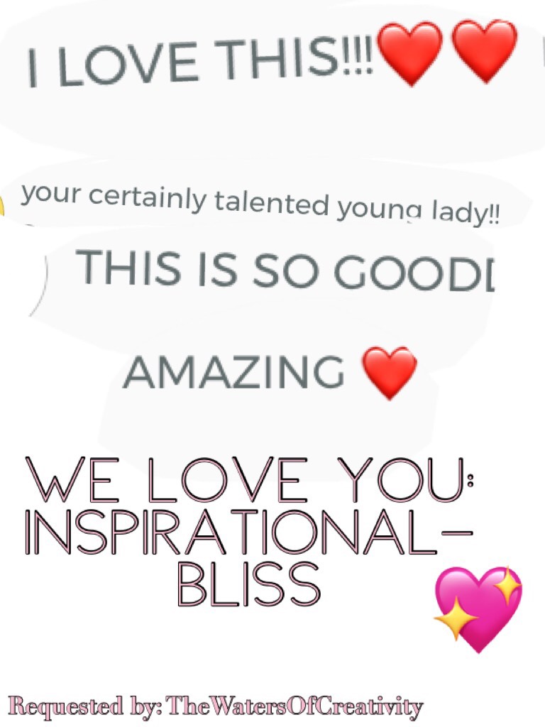 We 💖 u inspirational-bliss!