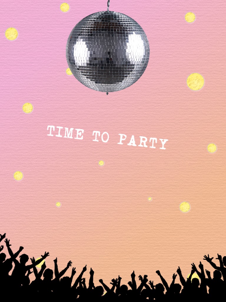 Party time