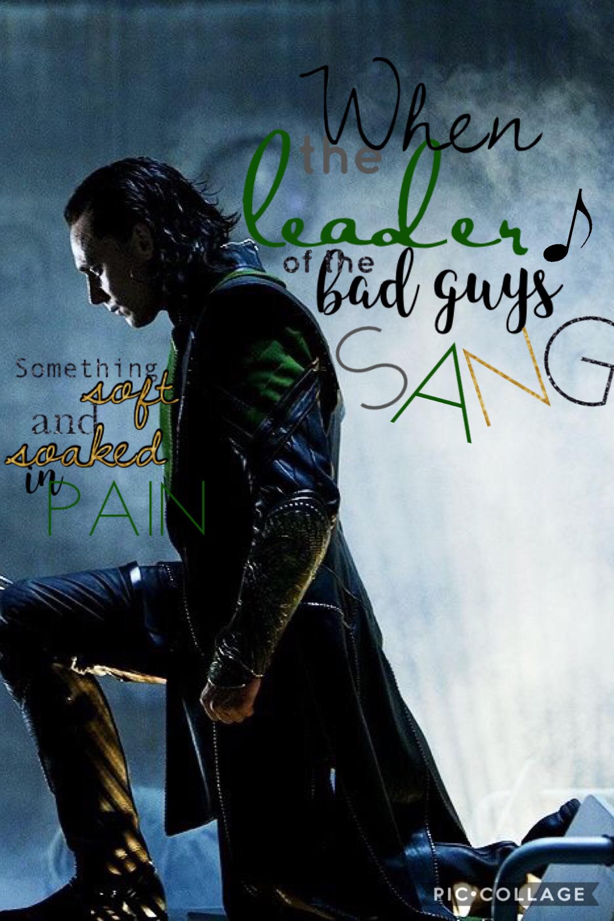 -The Judge, by Twenty one Pilots. (Tap)
This song is amazing if you haven’t listened to it you really should! Loki has been through so so much pain and I think this song really suits him! I hope you like it!
