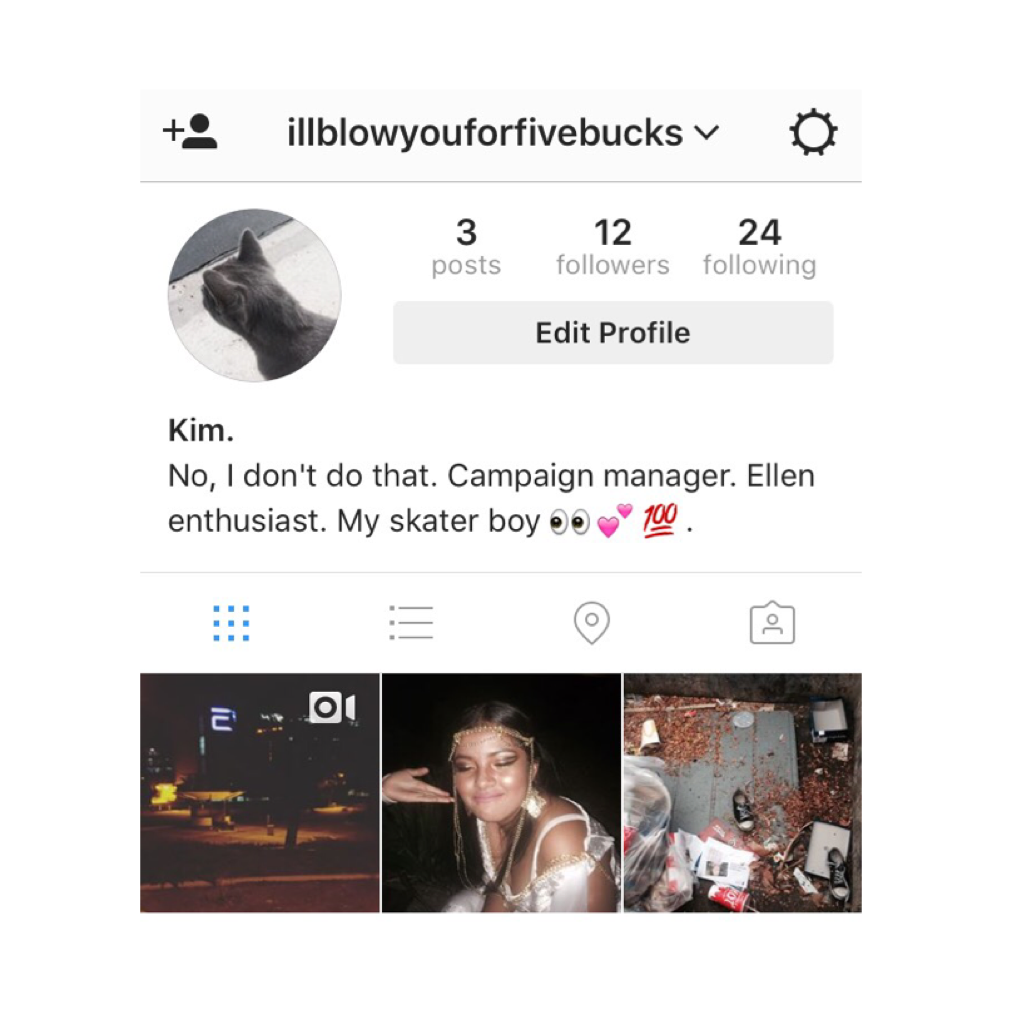 follow me on IG (this is my personal) :):) i'll eventually post genuine pictures of myself 