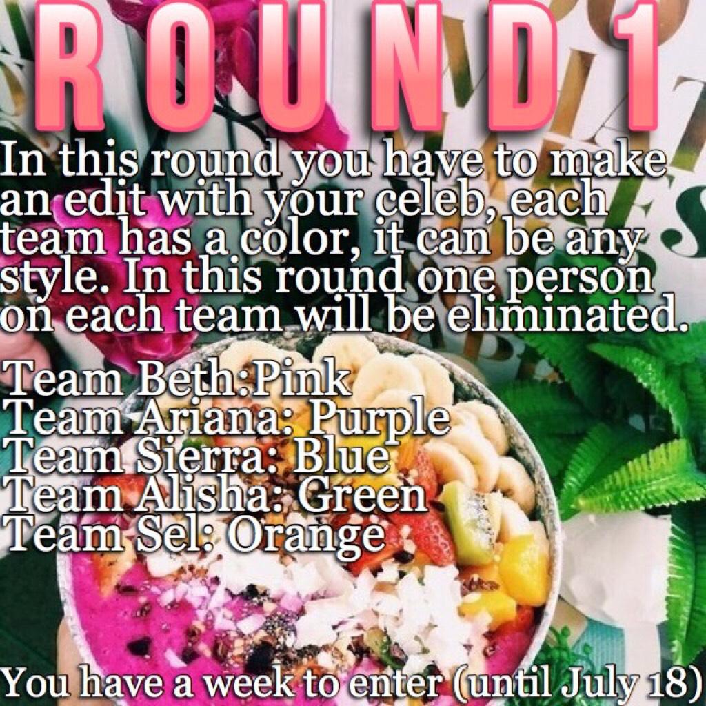 Round 1😊❤️ If you don't enter you are eliminated. Good luck❤️