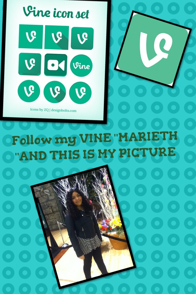 Follow my VINE "MARIETH "AND THIS IS MY PICTURE