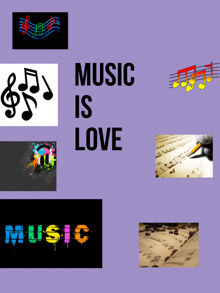 Music 
Is 
Love follow and chat with me