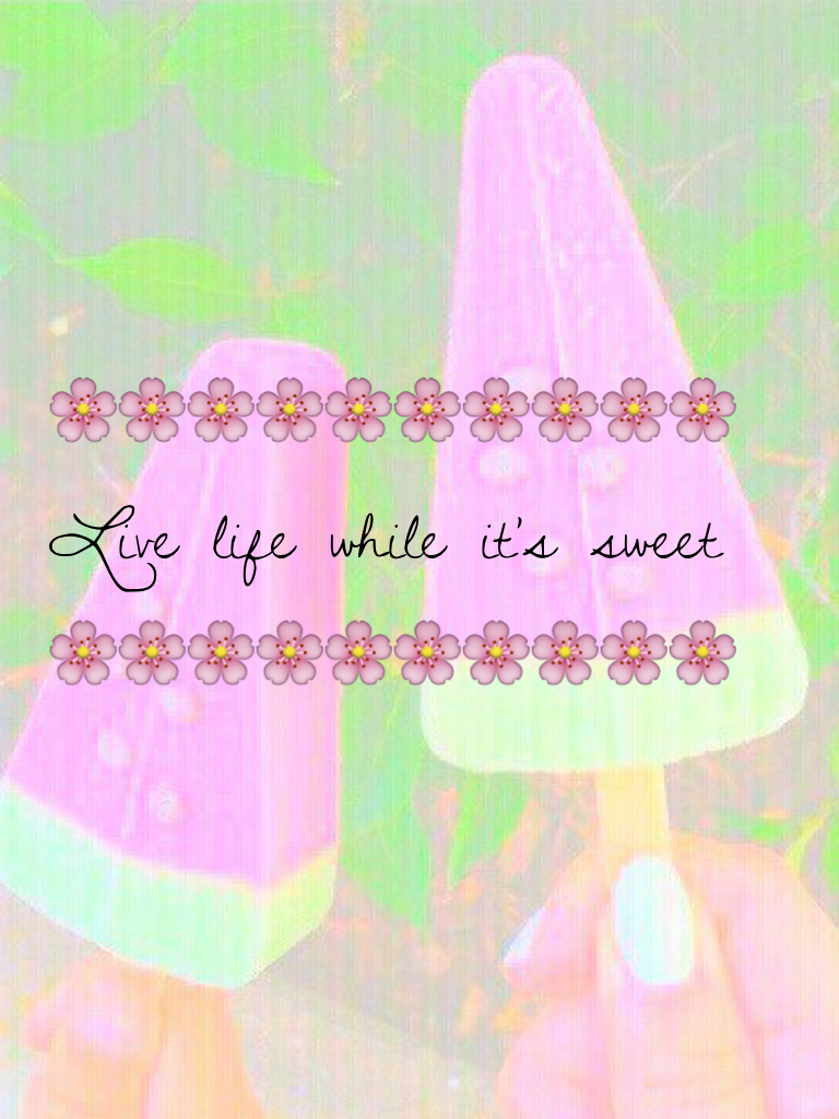 🌸🌸🌸🌸🌸🌸🌸🌸🌸🌸
Live life while it's sweet
🌸🌸🌸🌸🌸🌸🌸🌸🌸🌸 wallpaper -@Tumblr.Wishes