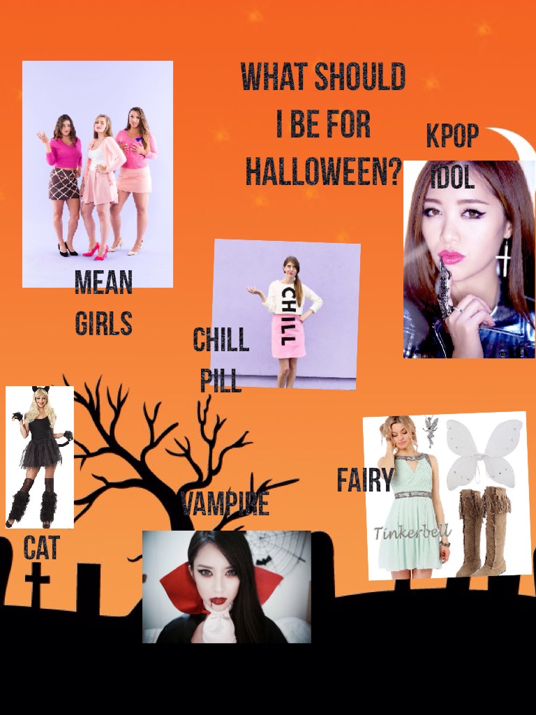 What should I be for Halloween? U guys get to choose 