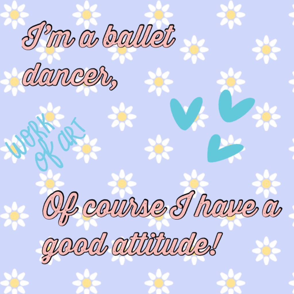 All dancers agree. 