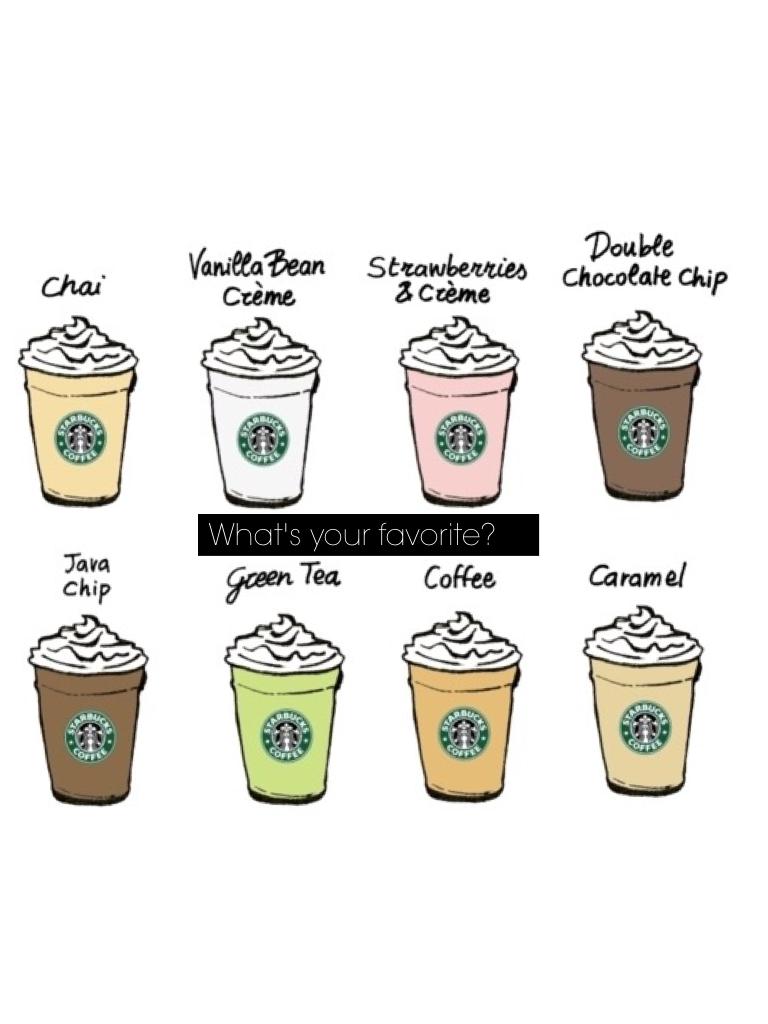 What's your favorite from Starbucks?