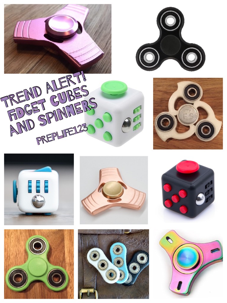 Trend alert! Fidget cubes and spinners