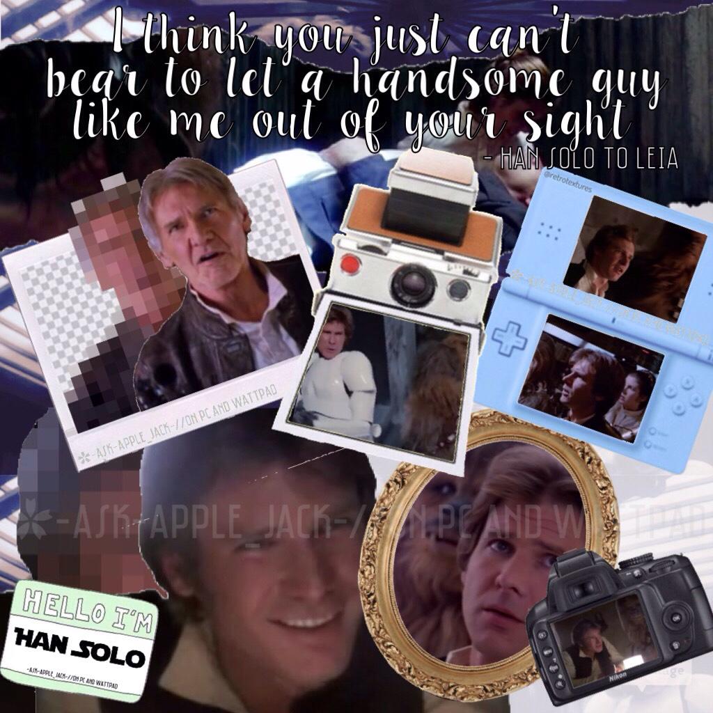 💖CLICK ME💖
Complicated Han Solo edit. SPOILER- Am I the only one that is STILL crying over his death?!?😭😭😭