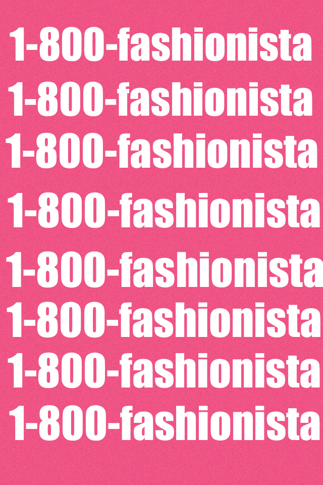 1-800-fashionista