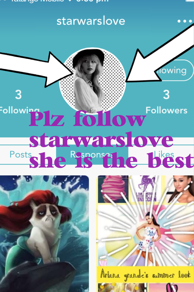 Plz follow starwarslove she is the best!!!