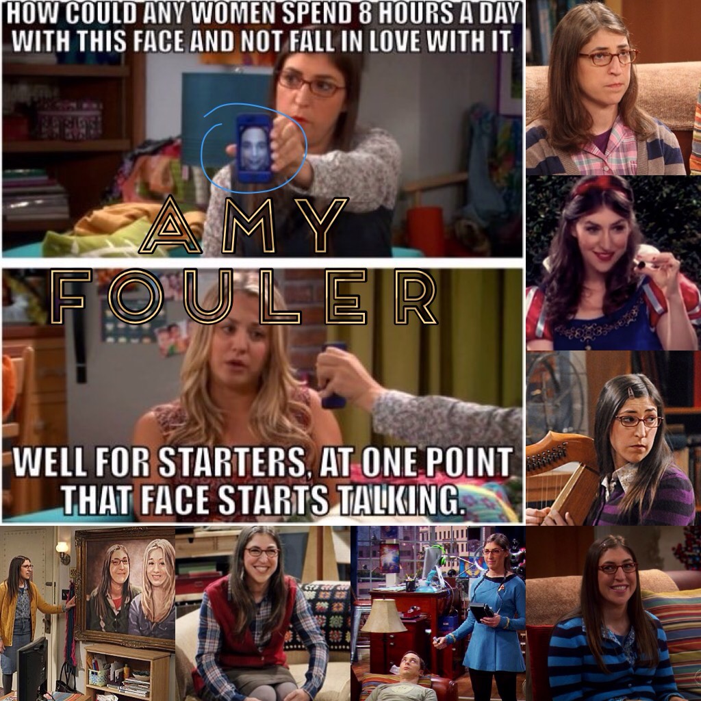 Amy Fouler-The Big Bang Theory 