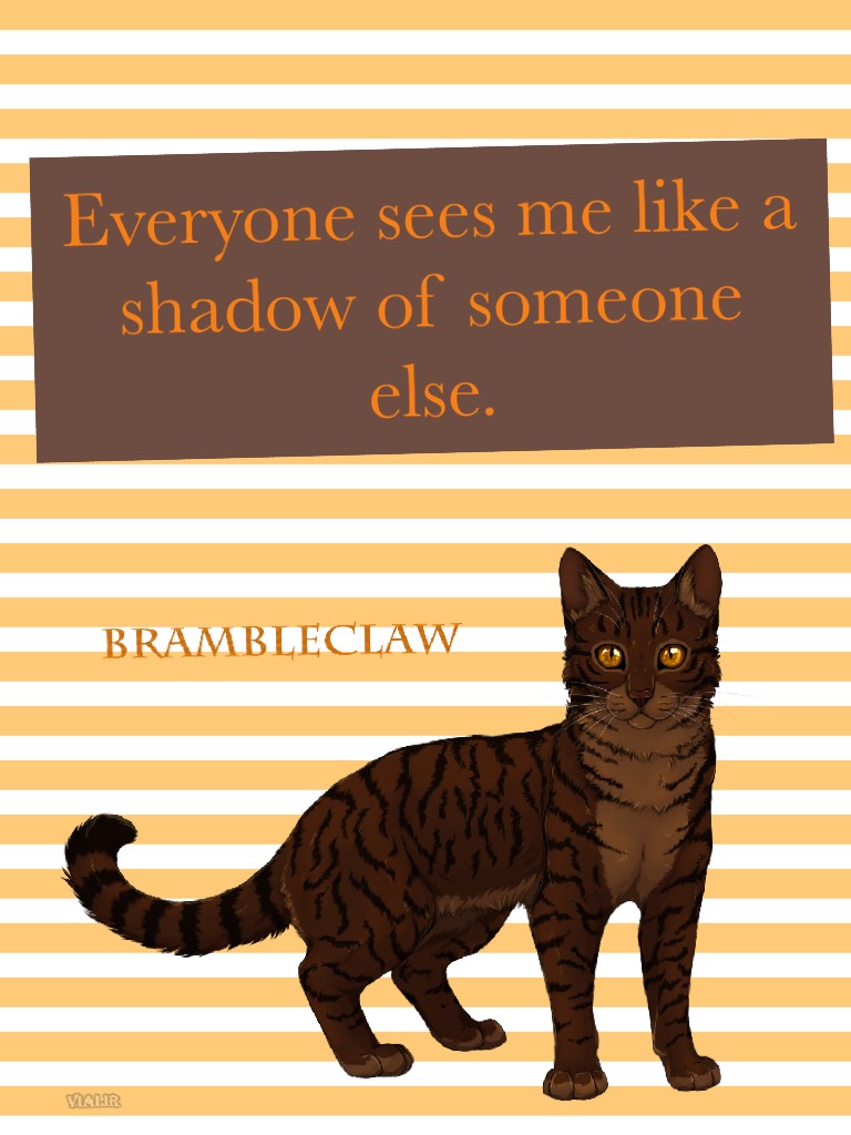 Warrior Cat of the week is Brambleclaw of Thunderclan!