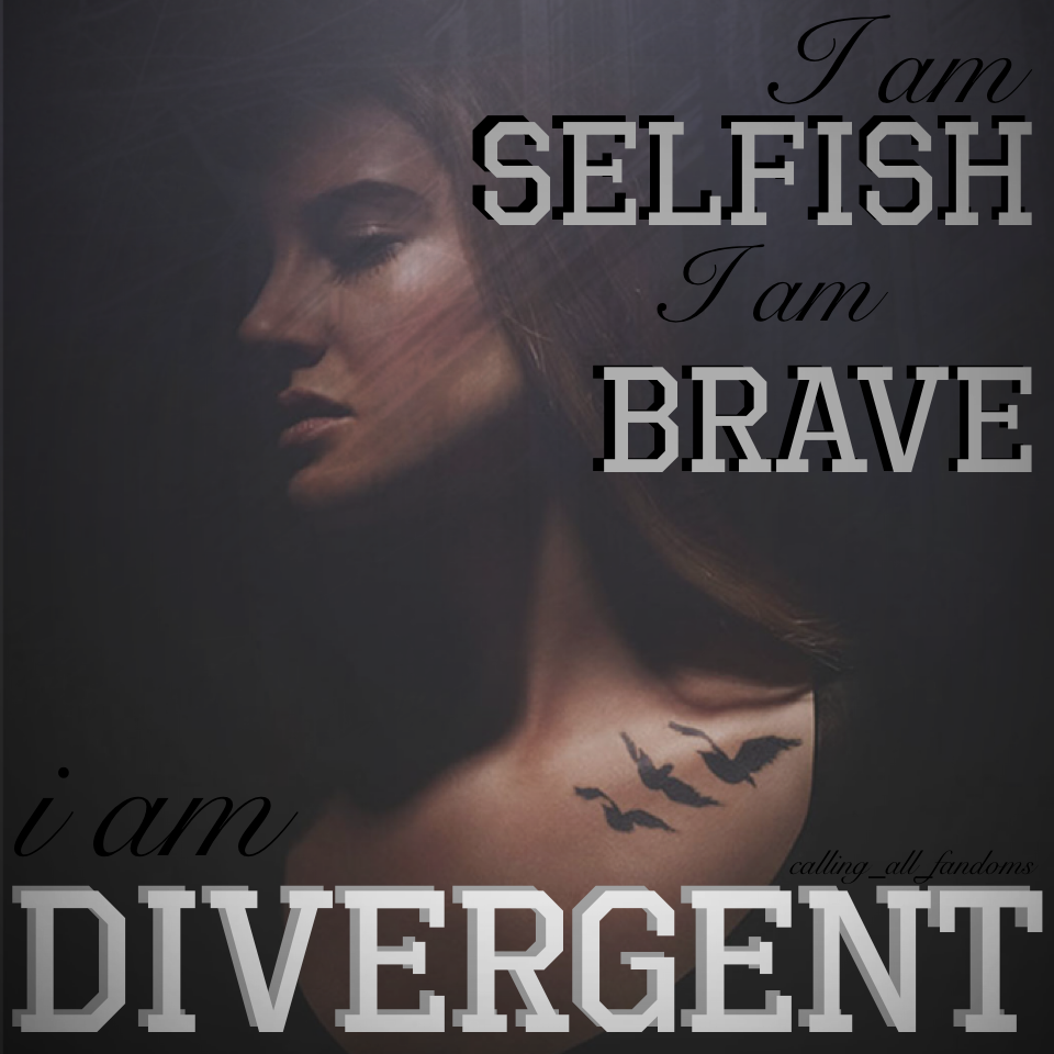 I am Divergent