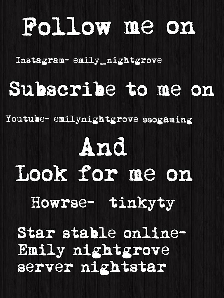 Follow me, subscribe to me, and look for me