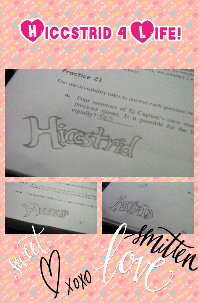 Hiccstrid 4 Life! I Wrote In My Math Book 😜