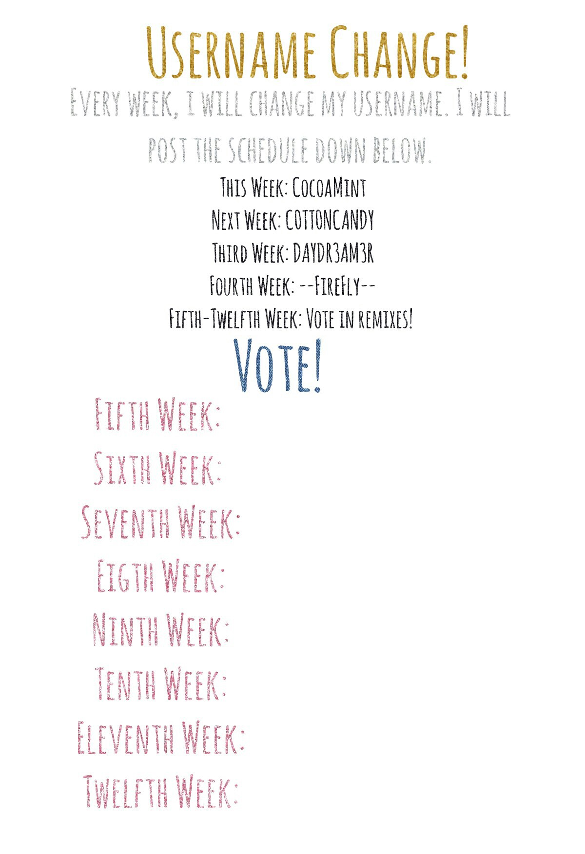 This Week: CocoaMint
Next Week: C0TT0NCANDY
Third Week: DAYDR3AM3R
Fourth Week: --FireFly--
Fifth-Twelfth Week: Vote in remixes! 
