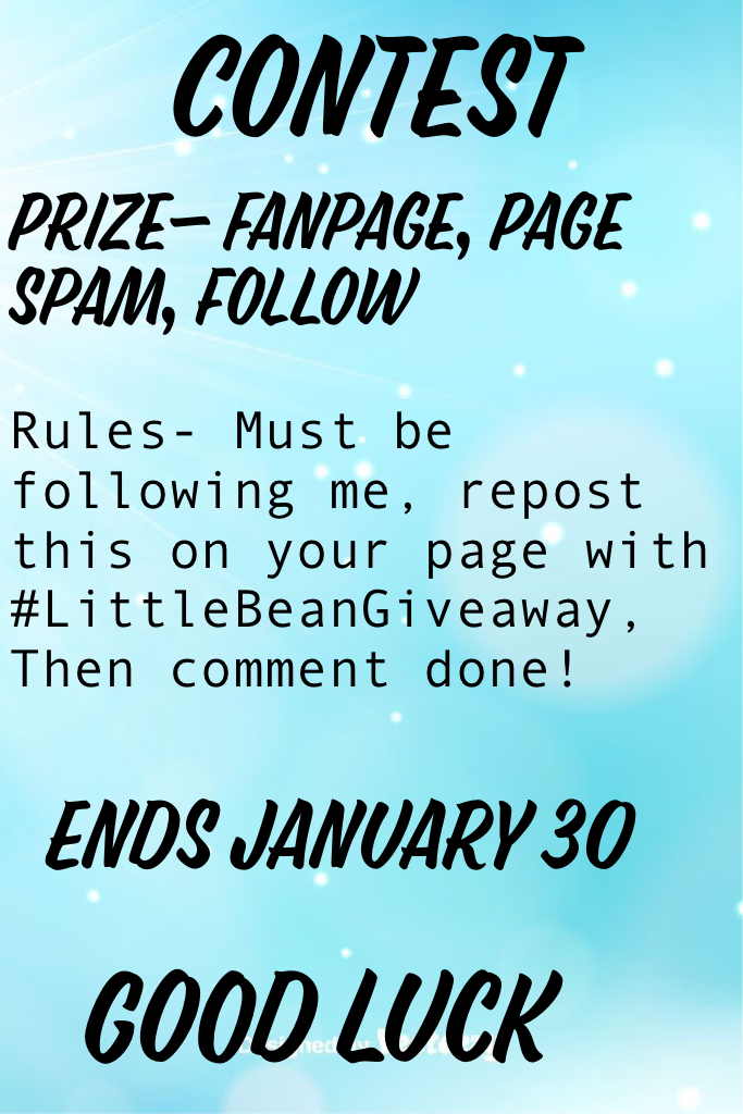 Contest!! Please have all your entries in by January 30! Good Luck!