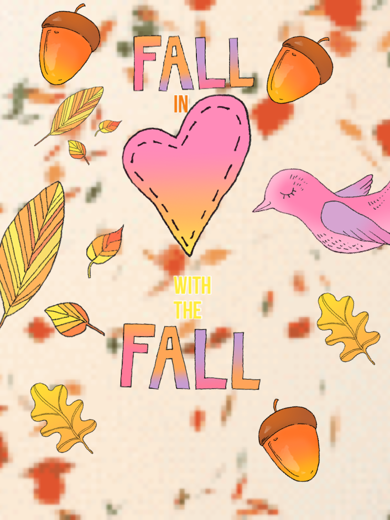Fall in love with the fall