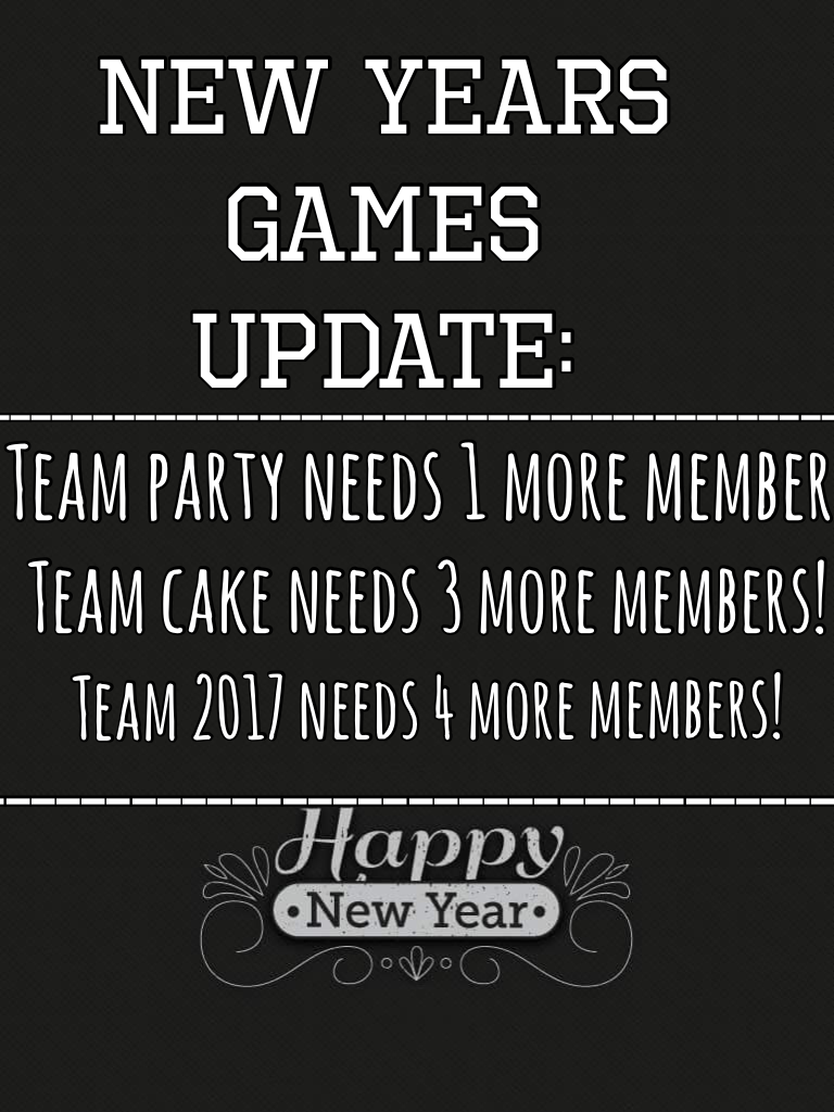 New years games Update! Pls join! Just a reminder, team fireworks is full! Yay!
