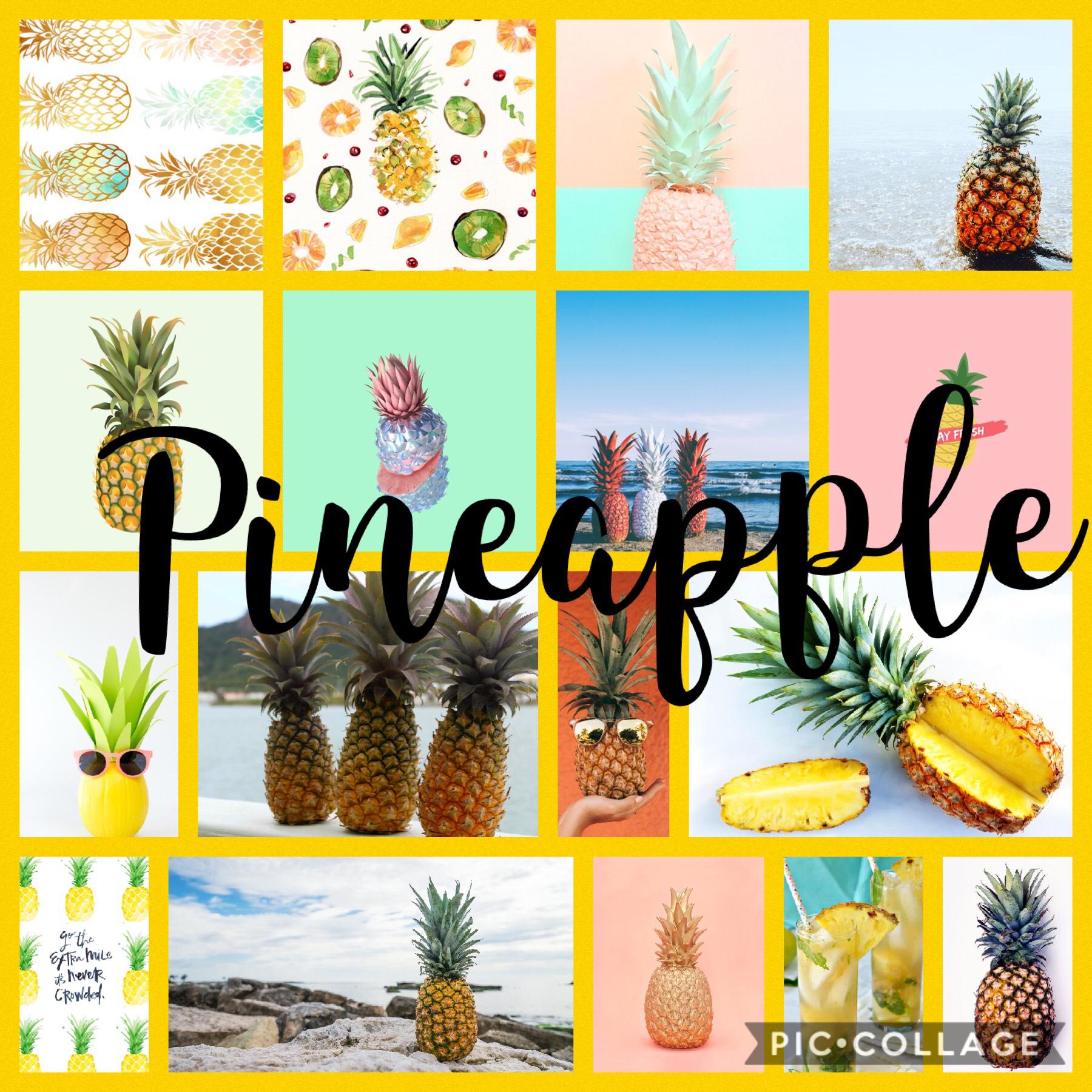 I bet you can already tell that I love pineapples!!!!!!!!