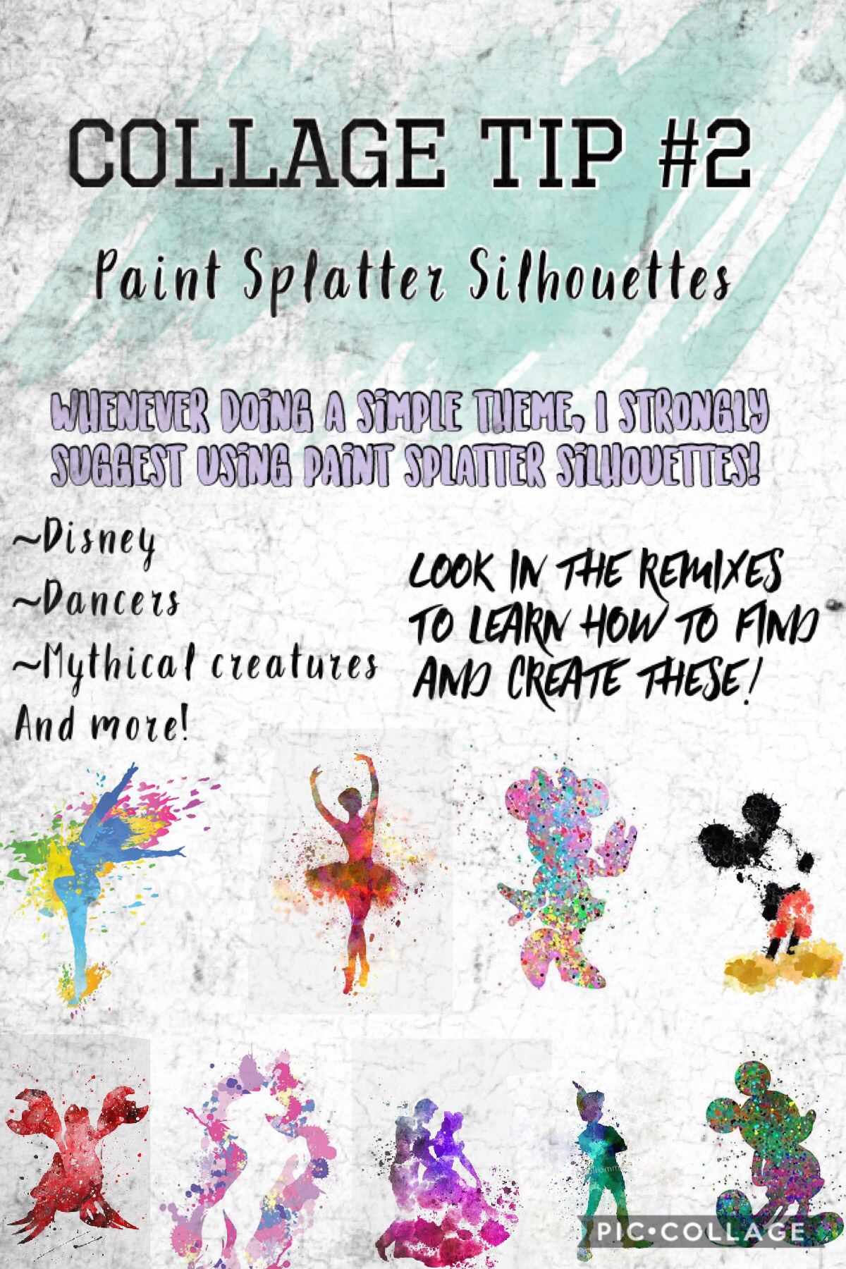 Collage Tip #2 - Using paint splatter silhouettes! 
Look in the remixes for information on how to find them! 💕😆✨  