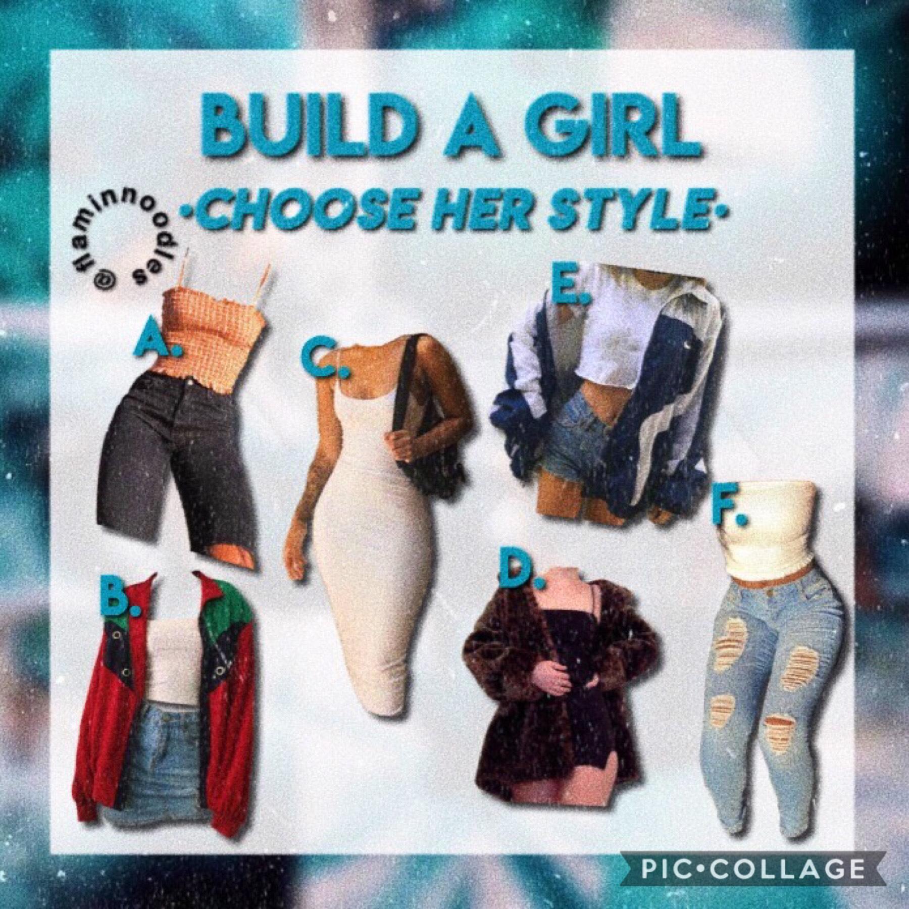 ✨ Tap ✨
Hey this is part 2 of Build A Girl I did part 1 a while ago!
I know I’m posting later than I usually do but hey it’s still Tuesday tho 😂 also I just got finished watching BrightBurn it was good!
Qotd: which outfit would u choose?