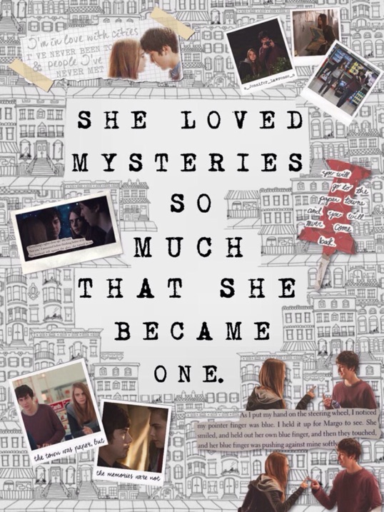 "PAPER TOWNS" ~ (my edit)