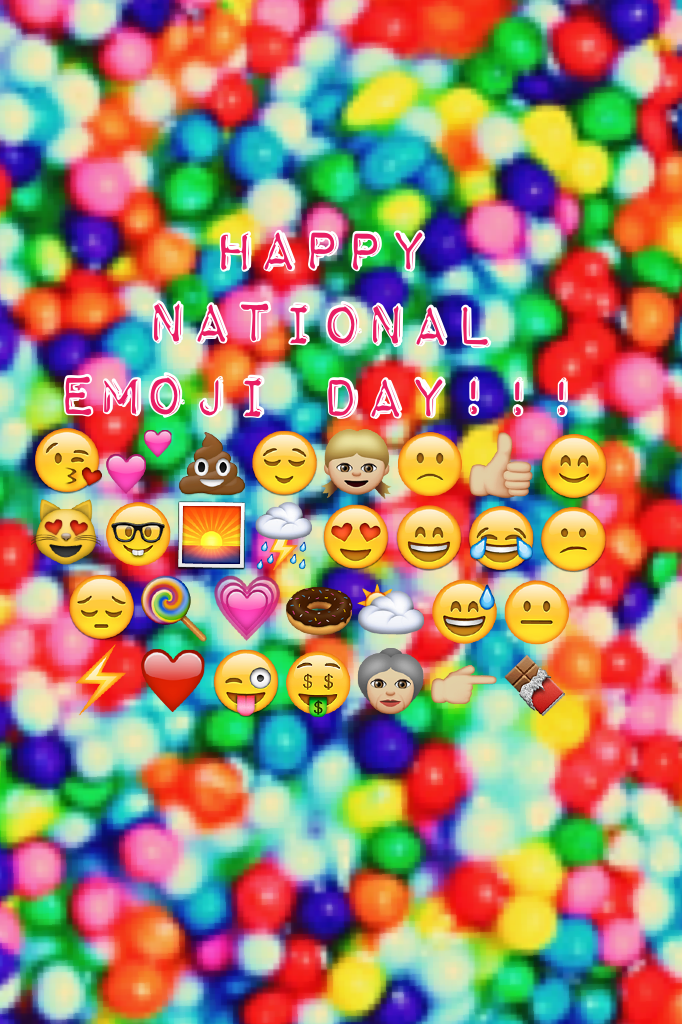 Happy national emoji day!!!😘💕💩😌👧🏼🙁👍🏼😊😻🤓🌅⛈😍😄😂😕😔🍭💗🍩🌥😅😐⚡️❤️😜🤑👵🏼👉🏼🍫