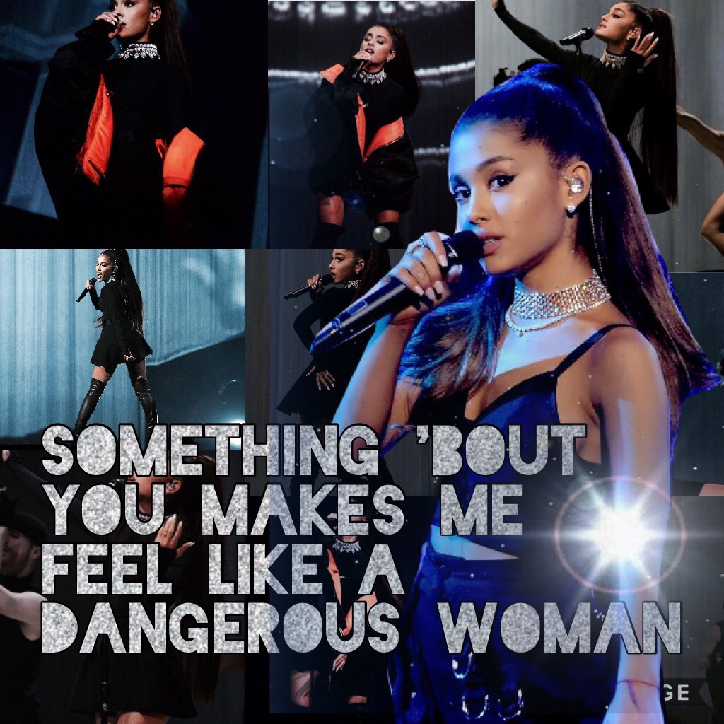 Something 'bout you makes me feel like a dangerous woman