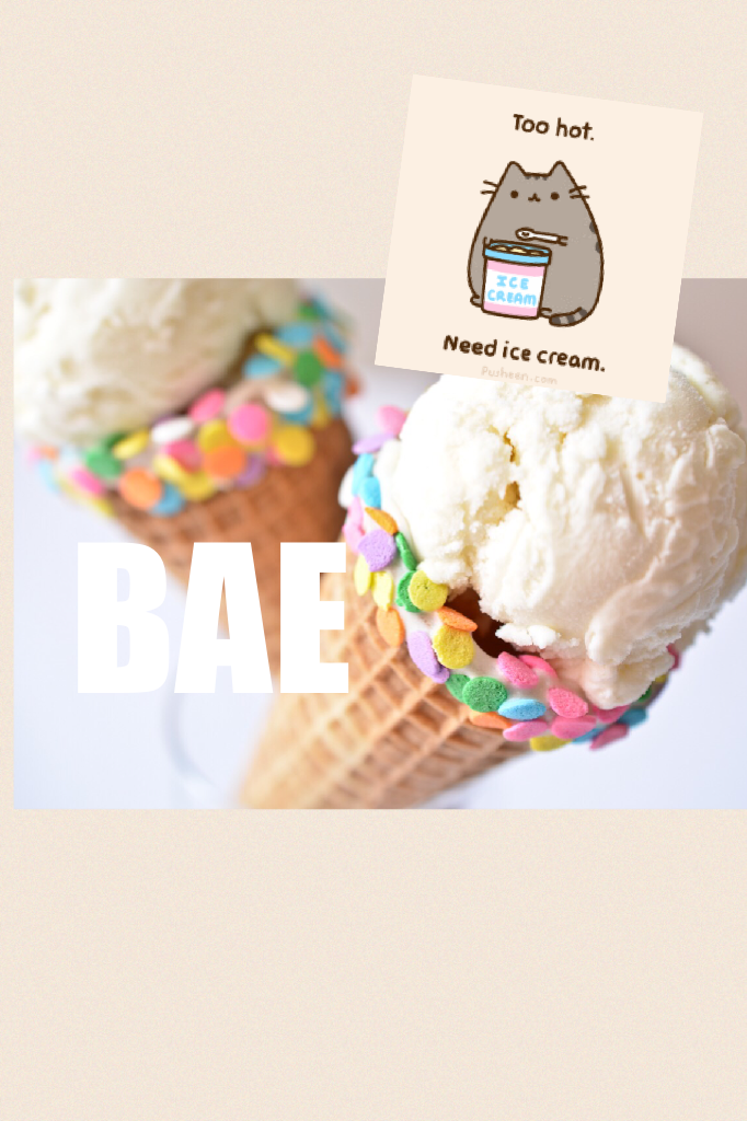 BAE=Ice Cream