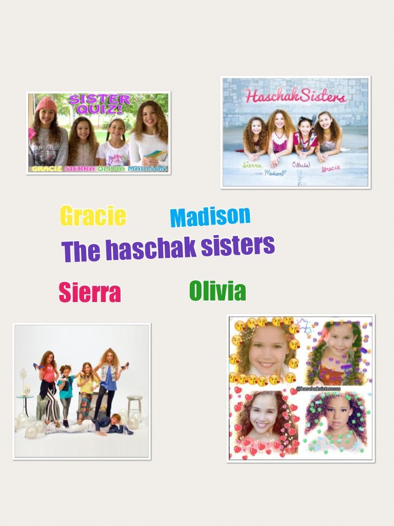 The haschak sisters