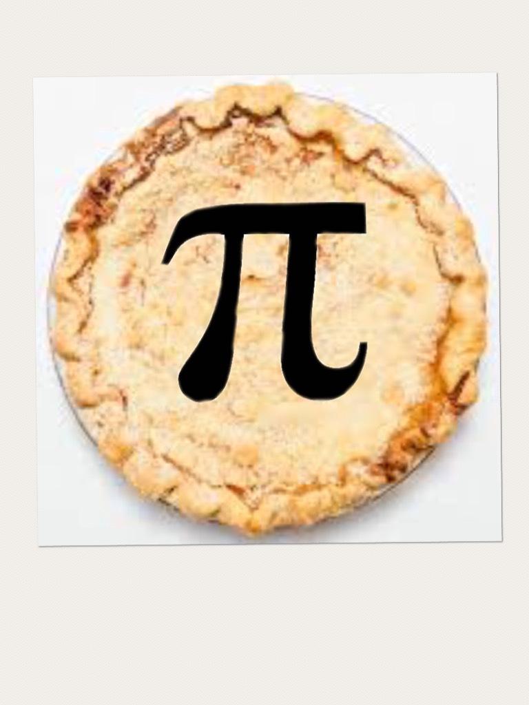 Guess what day it- no. Don’t you dare. It’s just pi day.