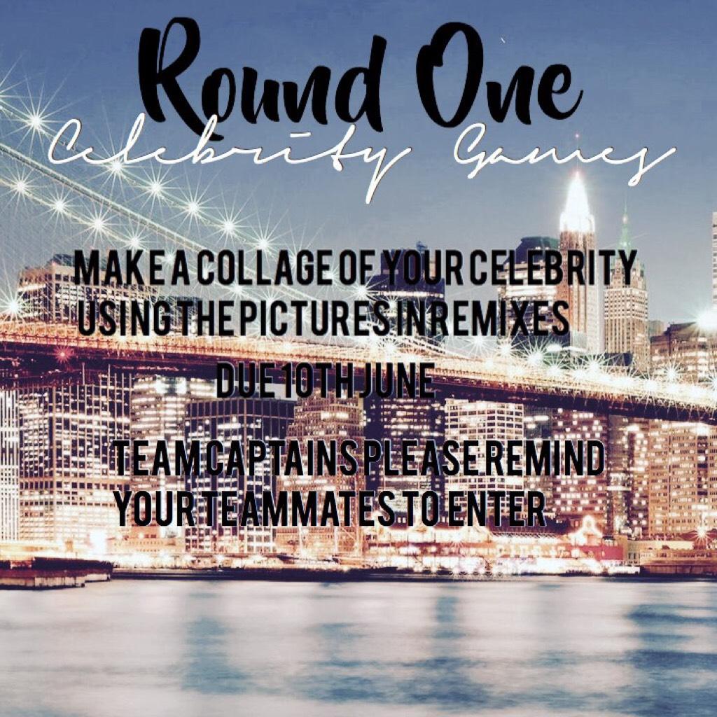 Round One! I'll be reminding the Team Captains only!