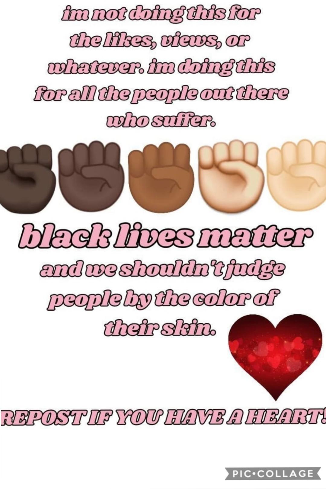 Black Lives Matter!❤